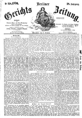 Berliner Gerichts-Zeitung Samstag 8. Oktober 1870