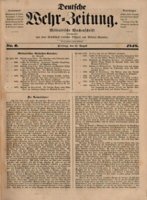 Deutsche Wehr-Zeitung (Preußische Wehr-Zeitung) Freitag 11. August 1848