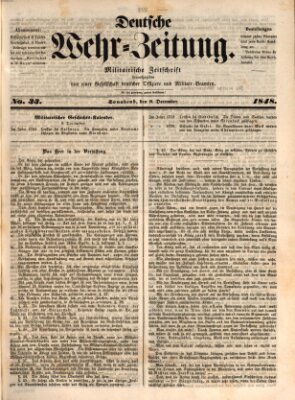 Deutsche Wehr-Zeitung (Preußische Wehr-Zeitung) Samstag 9. Dezember 1848