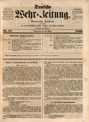 Deutsche Wehr-Zeitung (Preußische Wehr-Zeitung) Sonntag 22. April 1849