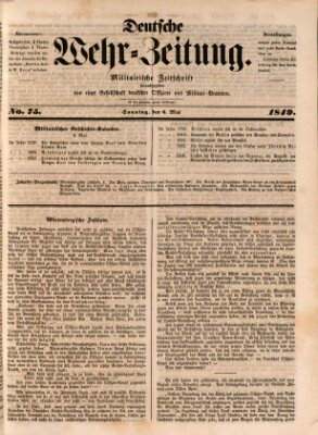 Deutsche Wehr-Zeitung (Preußische Wehr-Zeitung) Sonntag 6. Mai 1849