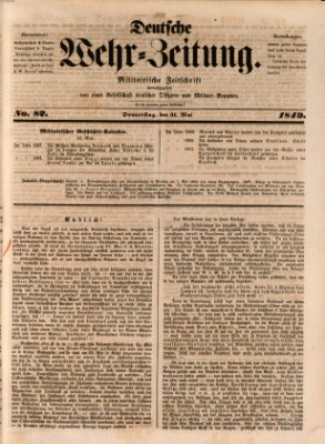 Deutsche Wehr-Zeitung (Preußische Wehr-Zeitung) Donnerstag 31. Mai 1849