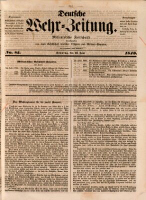 Deutsche Wehr-Zeitung (Preußische Wehr-Zeitung) Sonntag 10. Juni 1849