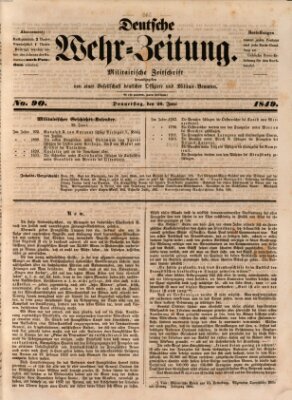 Deutsche Wehr-Zeitung (Preußische Wehr-Zeitung) Donnerstag 28. Juni 1849