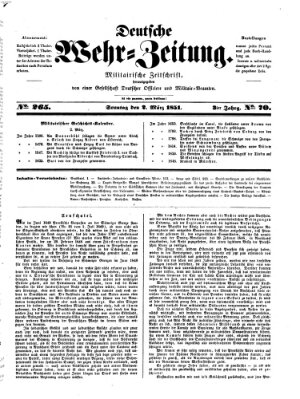 Deutsche Wehr-Zeitung (Preußische Wehr-Zeitung) Sonntag 2. März 1851