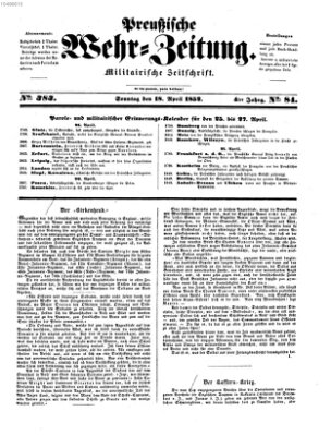 Preußische Wehr-Zeitung Sonntag 18. April 1852