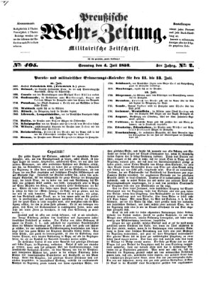 Preußische Wehr-Zeitung Sonntag 4. Juli 1852