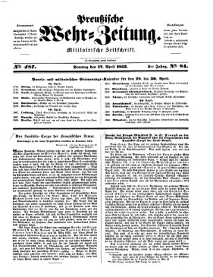 Preußische Wehr-Zeitung Sonntag 17. April 1853