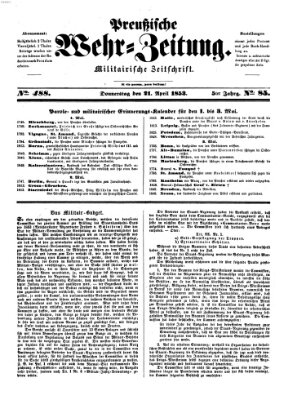 Preußische Wehr-Zeitung Donnerstag 21. April 1853