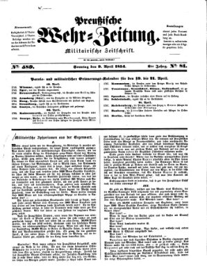 Preußische Wehr-Zeitung Sonntag 9. April 1854