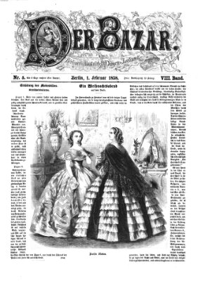 Der Bazar Montag 1. Februar 1858