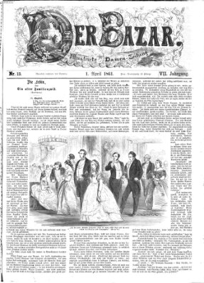 Der Bazar Montag 1. April 1861