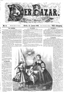 Der Bazar Mittwoch 15. Januar 1862