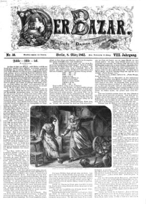 Der Bazar Samstag 8. März 1862