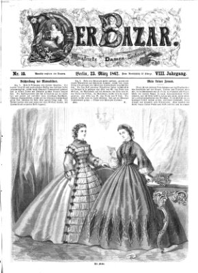 Der Bazar Sonntag 23. März 1862