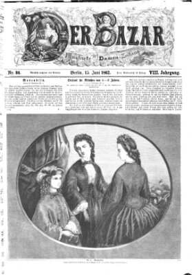 Der Bazar Sonntag 15. Juni 1862