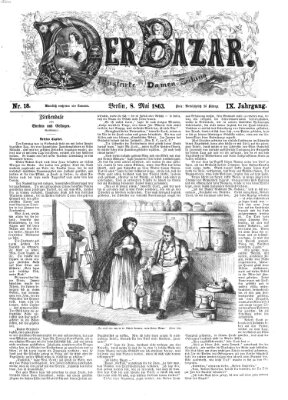 Der Bazar Freitag 8. Mai 1863