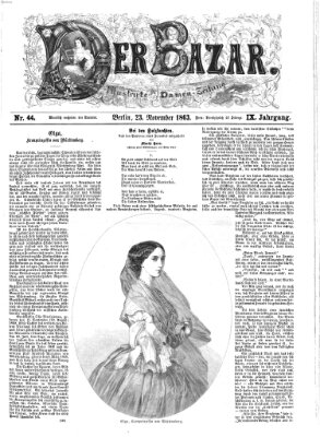 Der Bazar Montag 23. November 1863