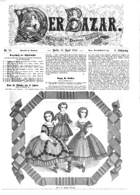 Der Bazar Freitag 15. April 1864