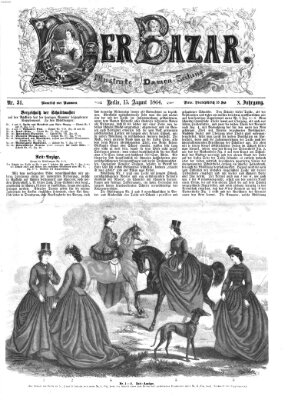 Der Bazar Montag 15. August 1864