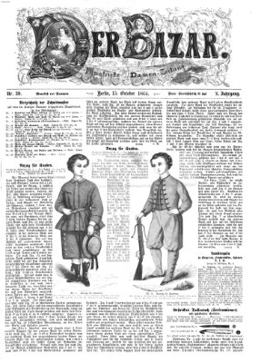 Der Bazar Samstag 15. Oktober 1864