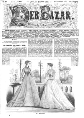 Der Bazar Sonntag 15. September 1867