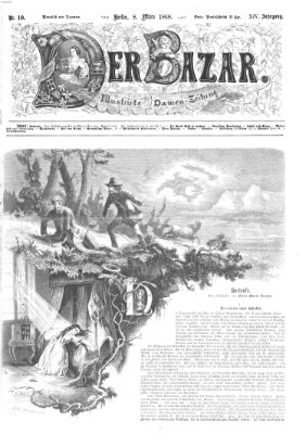 Der Bazar Sonntag 8. März 1868