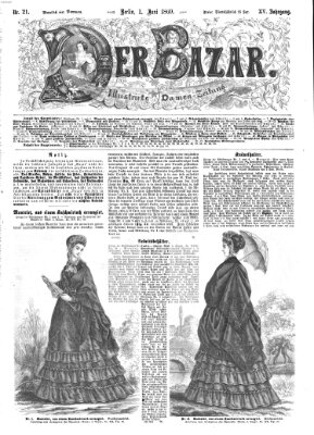 Der Bazar Dienstag 1. Juni 1869