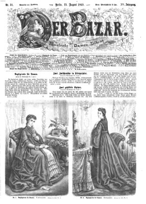 Der Bazar Sonntag 15. August 1869