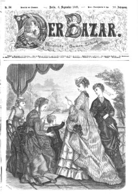 Der Bazar Mittwoch 8. September 1869