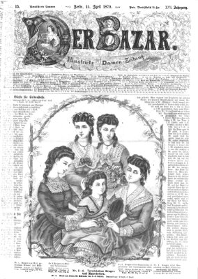 Der Bazar Freitag 15. April 1870