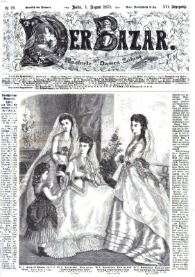 Der Bazar Montag 1. August 1870