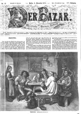 Der Bazar Dienstag 8. November 1870