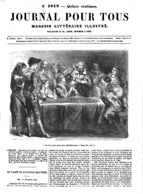 Journal pour tous Samstag 6. Juli 1867