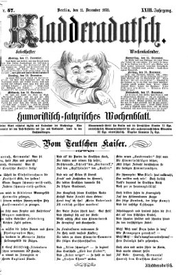 Kladderadatsch Sonntag 11. Dezember 1870