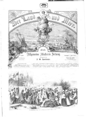 Über Land und Meer Montag 1. April 1861