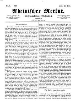 Rheinischer Merkur (Deutscher Merkur) Samstag 23. April 1870