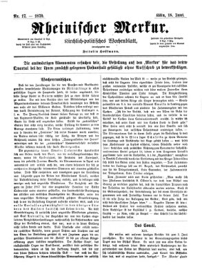 Rheinischer Merkur (Deutscher Merkur) Samstag 18. Juni 1870