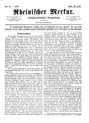 Rheinischer Merkur (Deutscher Merkur) Samstag 25. Juni 1870