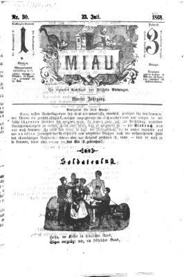 Miau Donnerstag 23. Juli 1868