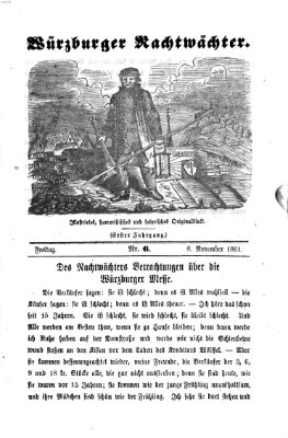 Würzburger Nachtwächter Freitag 8. November 1861