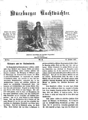 Würzburger Nachtwächter Freitag 10. Januar 1862