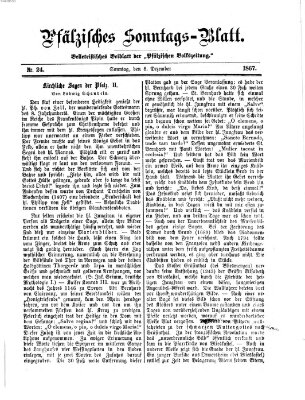 Pfälzisches Sonntags-Blatt (Pfälzische Volkszeitung) Sonntag 8. Dezember 1867