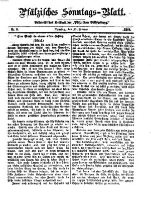 Pfälzisches Sonntags-Blatt (Pfälzische Volkszeitung) Sonntag 23. Februar 1868