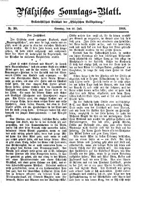 Pfälzisches Sonntags-Blatt (Pfälzische Volkszeitung) Sonntag 26. Juli 1868