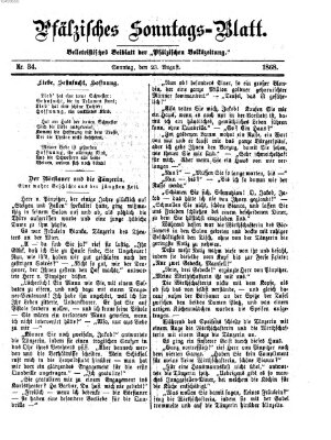 Pfälzisches Sonntags-Blatt (Pfälzische Volkszeitung) Sonntag 23. August 1868