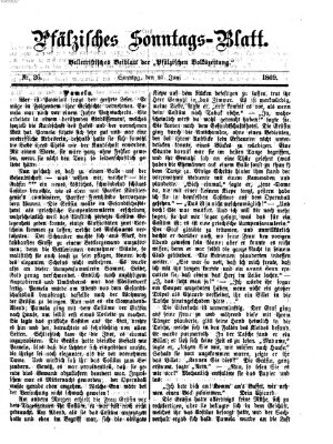 Pfälzisches Sonntags-Blatt (Pfälzische Volkszeitung) Sonntag 27. Juni 1869