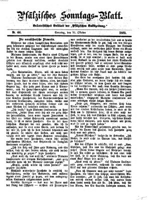 Pfälzisches Sonntags-Blatt (Pfälzische Volkszeitung) Sonntag 31. Oktober 1869