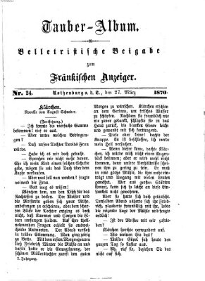 Tauber-Album (Fränkischer Anzeiger) Sonntag 27. März 1870