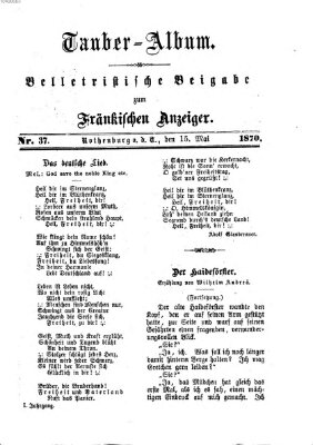 Tauber-Album (Fränkischer Anzeiger) Sonntag 15. Mai 1870